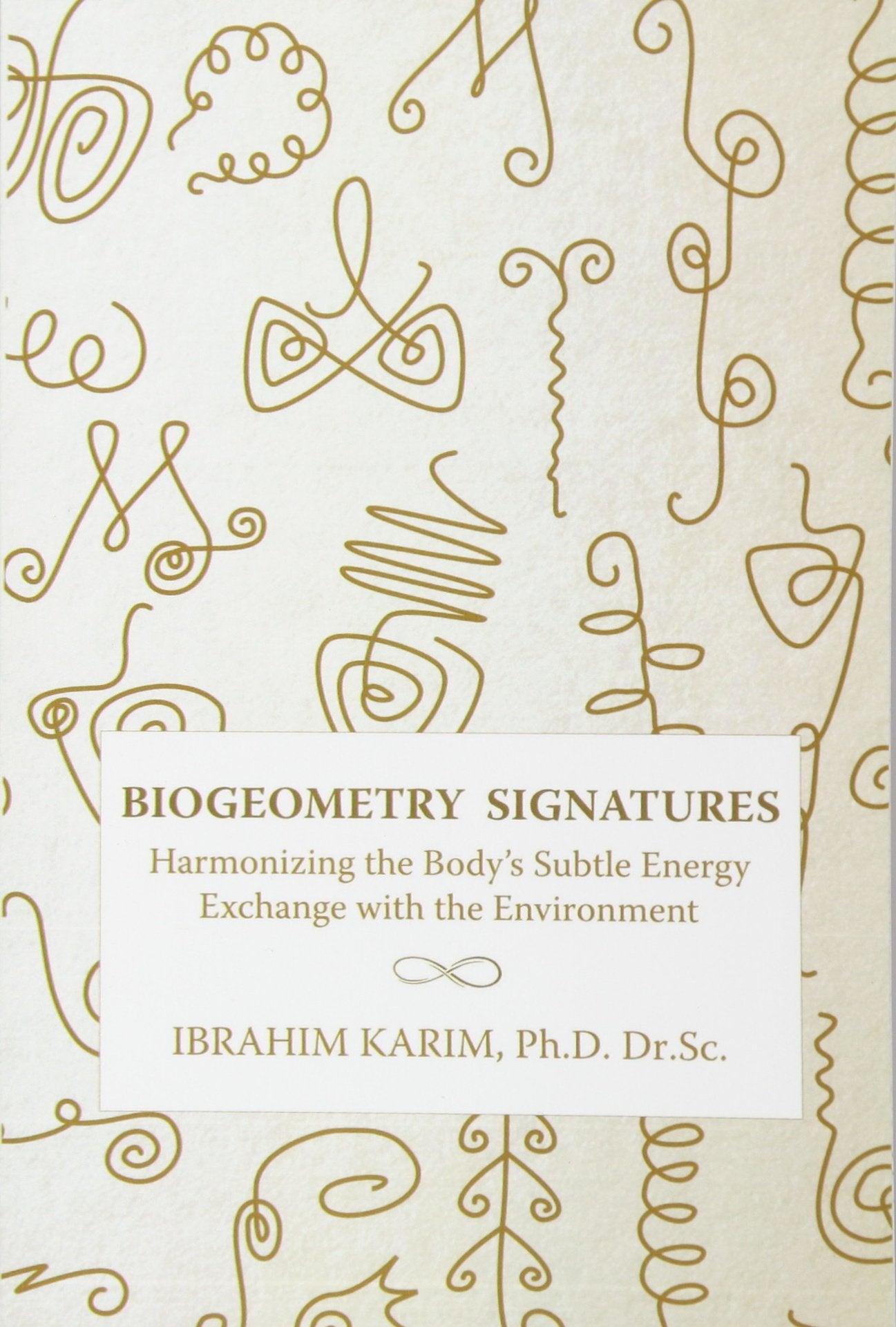 BioGeometry - BioGeometry Signatures Book -  BioGeometry Signatures Book - BG Shop Online, An Independent BioGeometry Retailer